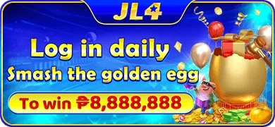 JL4 daily login golden egg lottery — grand prize up to ₱8,888,888